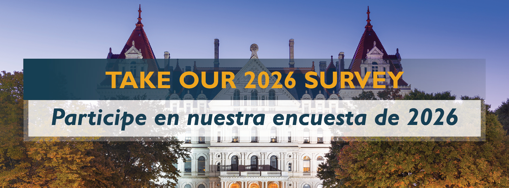 Take our 2026 survey | Participe en nuestra encuesta de 2026